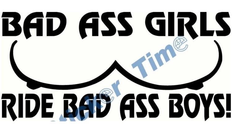 Bad Ass Girls