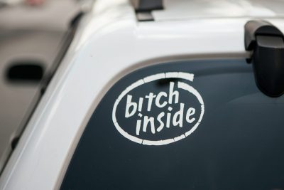 Bitch Inside Vinyl Sticker on Back Window